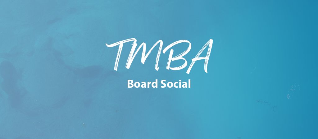 Industry Partner Roundtable & TMBA Board Social